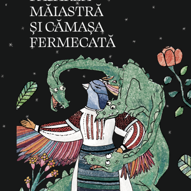 ˝ Pasărea Măiastră și Cămașa Fermecată.˝ Carte de Colorat